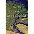 thumbnail image 1 of Pre-Owned Rivers of the Anthropocene, 9780520295025, 0520295021, Paperback, First Edition edition, 1 of 1