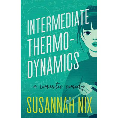 Intermediate Thermodynamics : A Romantic Comedy (Best Romantic Comedy Scenes)
