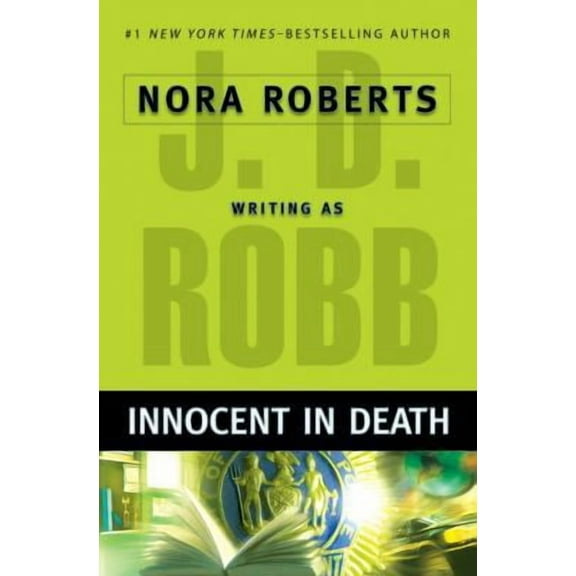 Innocent in Death (Hardcover) by J D Robb