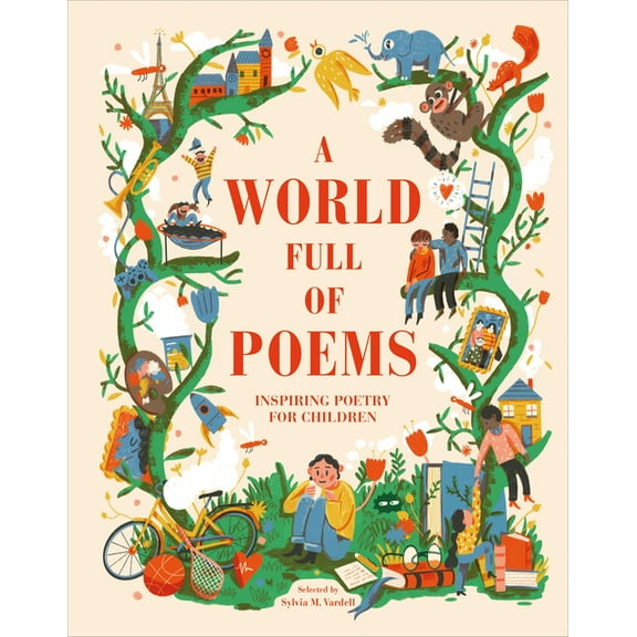 A World Full of Poems, (Hardcover)