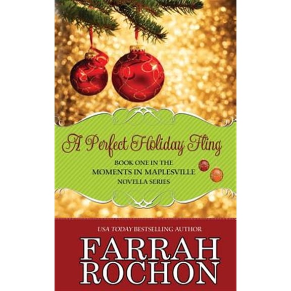 Pre-Owned A Perfect Holiday Fling (Paperback) by Farrah Rochon