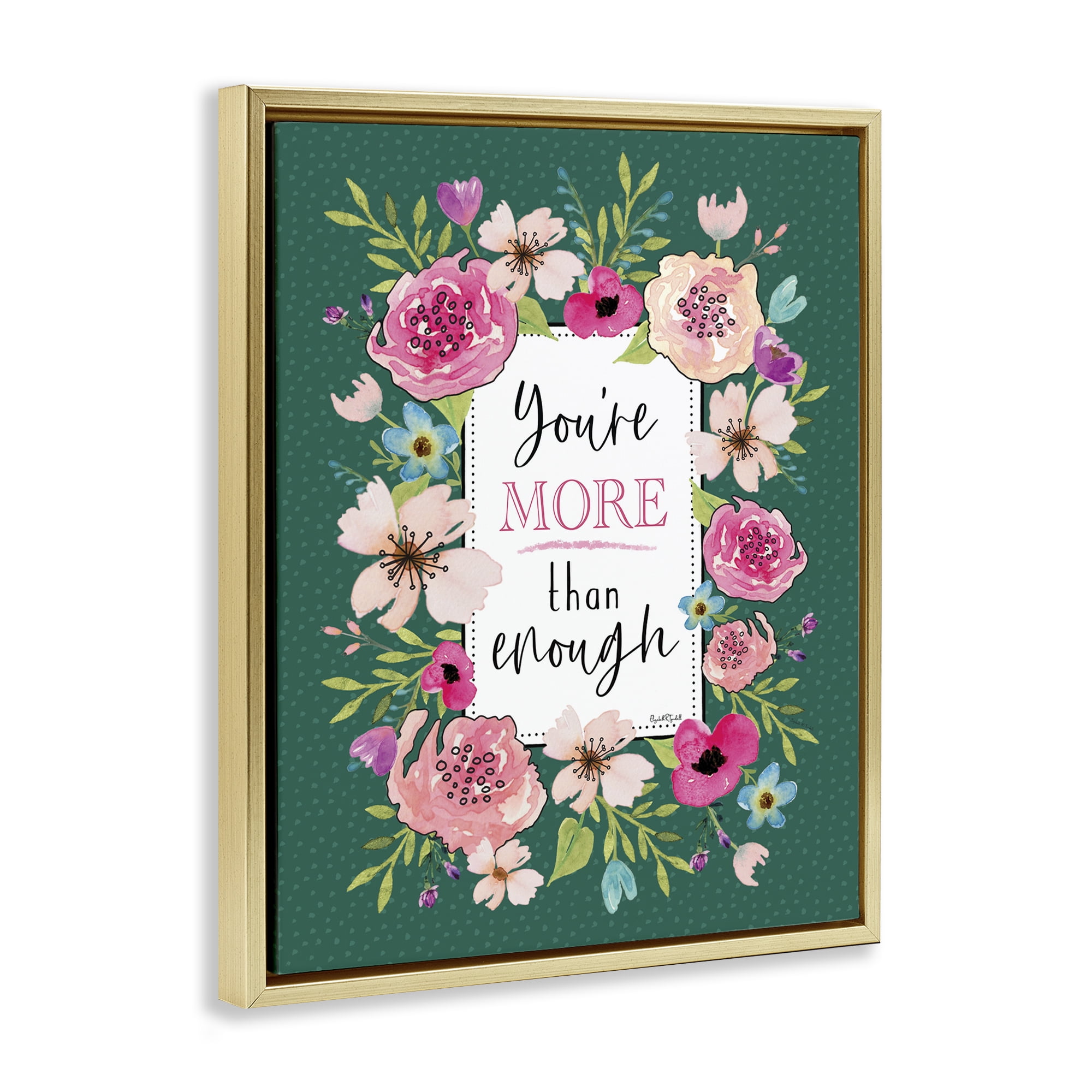 Stupell Industries More Than Enough with Florals Gold Framed Floater Canvas Wall Art, design by Elizabeth Tyndall