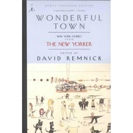 Wonderful Town: New York Stories from the New Yorker