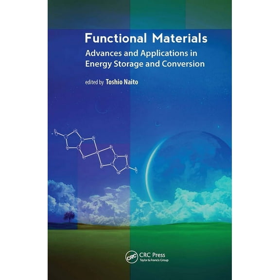 Functional Materials: Advances and Applications in Energy Storage and Conversion, (Hardcover)
