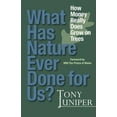 thumbnail image 2 of Qu'est-ce Que la Nature A Jamais Fait pour Nous?: Comment l'Argent Pousse Vraiment sur les Arbres, 2 of 2