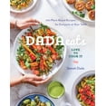 thumbnail image 1 of Pre-Owned Dada Eats Love to Cook It: 100 Plant-Based Recipes for Everyone at Your Table an Anti-Inflammatory Cookbook (Hardcover) 0593138236 9780593138236, 1 of 1