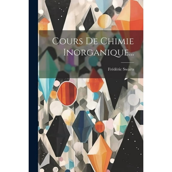 Cours De Chimie Inorganique... (Paperback)