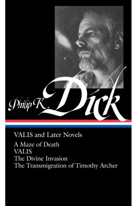 Pre-Owned Philip K. Dick: Valis and Later Novels (Loa #193): A Maze of Death / Valis / The Divine Invasion / The Transmigration of Timothy Archer (Hardcover) 1598530445 9781598530445