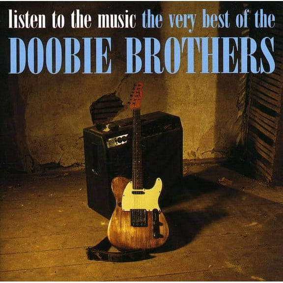 The Doobie Brothers - Listen to the Music: Very Best of the Doobie Bros - Music & Performance - CD