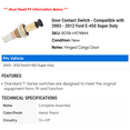 thumbnail image 2 of Door Contact Switch - Compatible with 2003 - 2012 Ford E-450 Super Duty 2004 2005 2006 2007 2008 2009 2010 2011, 2 of 2