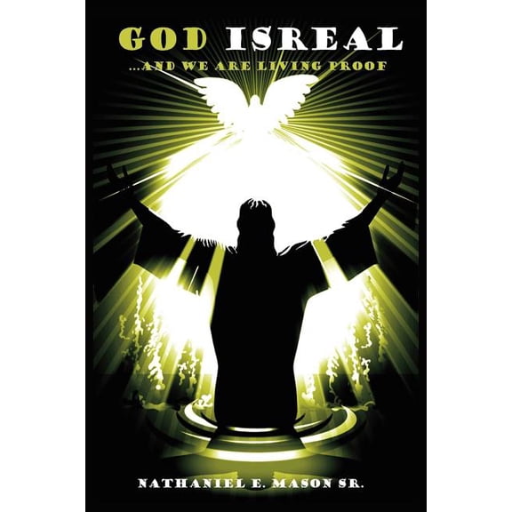 God Isreal and We Are Living Proof, (Paperback)