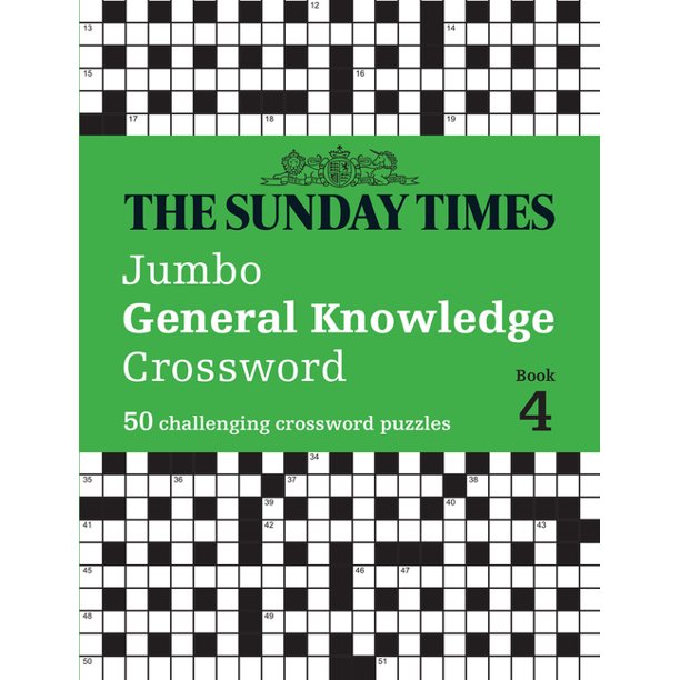 The Sunday Times Jumbo General Knowledge Crossword Book 4 : 50 Challenging Crossword Puzzles (Paperback)