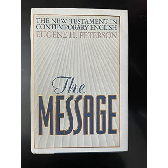 Pre-Owned The Message: The New Testament in Contemporary English (Hardcover) 0891097287 9780891097280