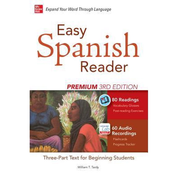 Pre-Owned Easy Spanish Reader Premium, Third Edition: A Three-Part Reader for Beginning Students + 160 Minutes of Streaming Audio (Paperback) 0071850198 9780071850193