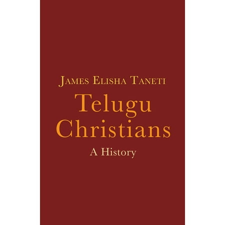 Telugu Christians : A History (Paperback) By confessing the Lordship of Christ  taking on Christian practices  and affiliating with the global church  Telugu Christianity is truly Christian. This volume analyzes the social life of Telugu Christians  local worldviews  and historical realities that shaped the evolution of Telugu faith. This volume narrates the history of Telugu Christians  a faith community located in the states of Telangana  Andhra Pradesh  and Pondicherry in southern India. A social history of a faith community  this volume analyzes how social aspirations of the community  local worldviews  and historical contingencies shaped the beliefs and practices of Telugu Christians. It relates and interprets the history of Telugu Christians chronologically from the sixteenth century until the current times. The first two chapters of the book examine the earliest encounters between the Christian message that European missionaries introduced and the local Christians. Covering three centuries  this section highlights the appropriation of the Christian message among the caste converts. Later chapters analyze the impact of Dalit conversions and women s leadership on the social fabric and theological texture of Telugu Christianity in the nineteenth and the early twentieth centuries. The book ends with a consideration of three dominant movements in the second half of the twentieth century and the early twenty-first  namely the process of Sanskritization  the influences of Pentecostalism  and those of Holiness movements on the Telugu church. In conclusion  Taneti recaps how caste and empire shaped the faith and practices of Telugu Christians.