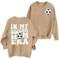 thumbnail image 2 of Brown Womens Tops Soccer Mom Sweatshirt Women Funny In My Soccer Mom Graphic Shirts Fall Football Mama Long Sleeves Tops Fall Sweaters for Women 2024, 2 of 4