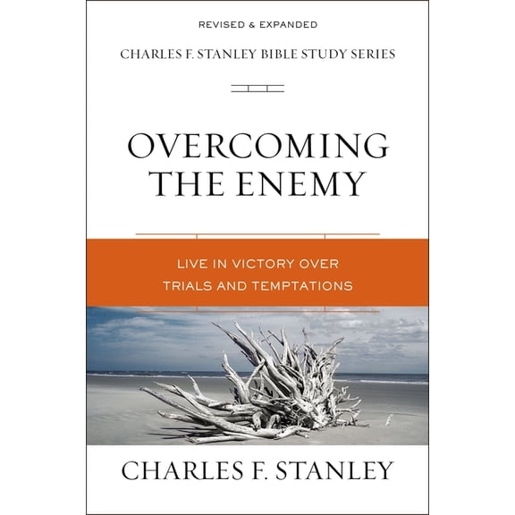 Charles F. Stanley Bible Study Overcoming the Enemy: Live in Victory Over Trials and Temptations, (Paperback)