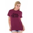 thumbnail image 3 of Sorry I'm Late I Have Kids Funny Mom Women's Graphic T Shirt Tees Brisco Brands 5X, 3 of 6