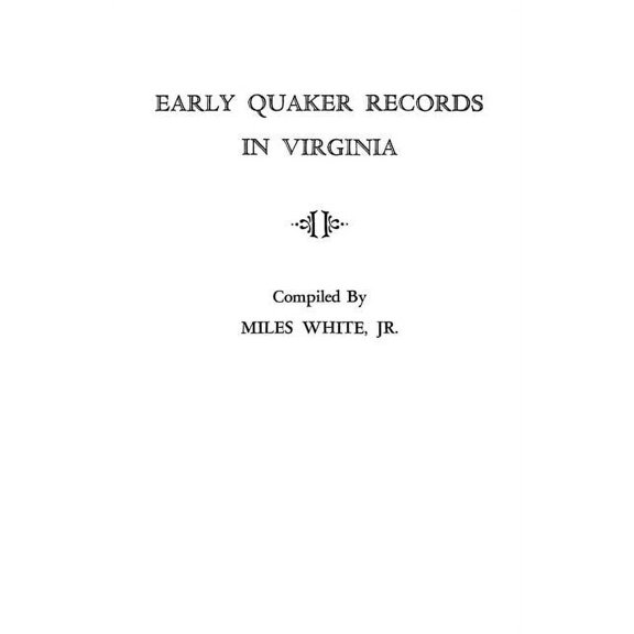 Early Quaker Records in Virginia (Paperback)