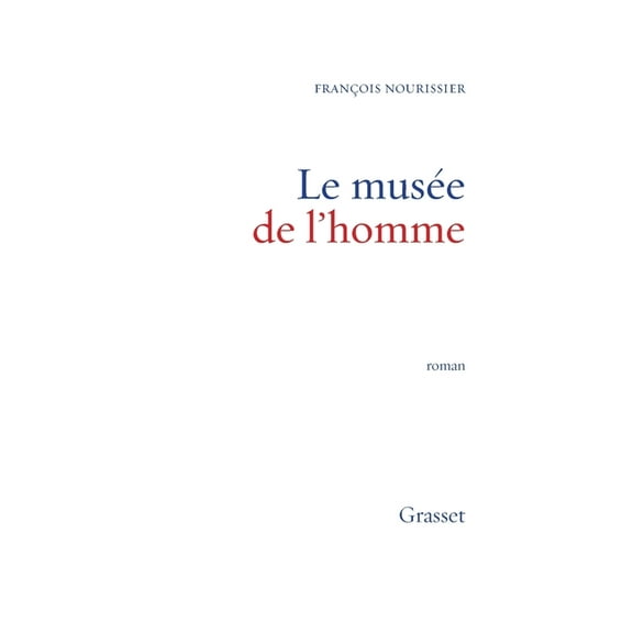 Le musée de l'homme, (Paperback)
