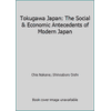 Tokugawa Japan: The Social & Economic Antecedents of Modern Japan [Hardcover - Used]
