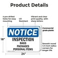 thumbnail image 2 of (2 Pack) Inspection Bags Packages Personal Items OSHA Notice Sign 24 Inch X 18 Inch Plastic Sign, Weather Resistant, UV Protected for Workplace, Business, and Construction Site, Made in, 2 of 8
