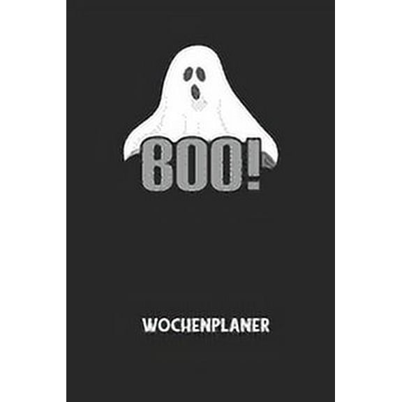 BOO! - Wochenplaner: Klassischer Planer für deine täglichen To Do's (Ohne Datum, um auch mitten im Jahr anzufangen) - pl, (Paperback)