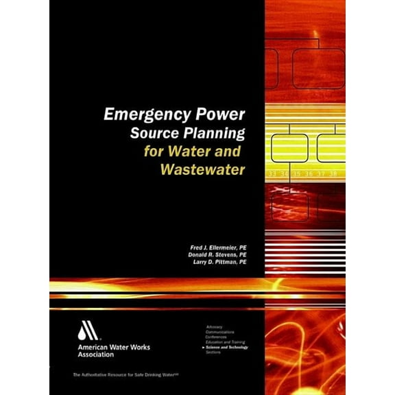 Emergency Power Source Planning for Water and Wastewater, (Paperback)