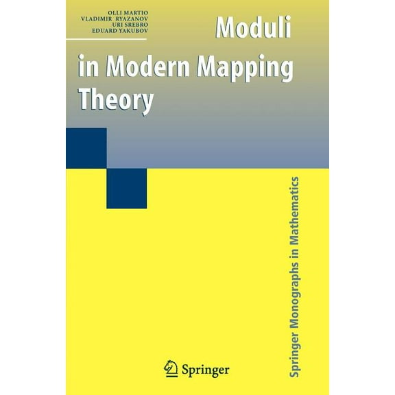 Springer Monographs in Mathematics Moduli in Modern Mapping Theory, (Paperback)