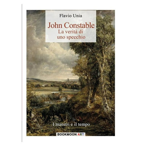 Bookmoon Art John Constable: la verità di uno specchio, Book 4, (Paperback)