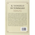 thumbnail image 2 of Didimo Giuda Tommaso IL VANGELO DI TOMMASO (Paperback), 2 of 2
