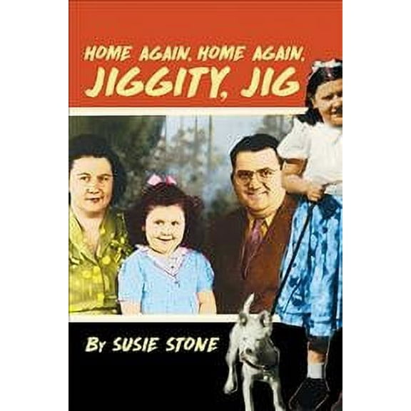 Home Again, Home Again, Jiggity, Jig