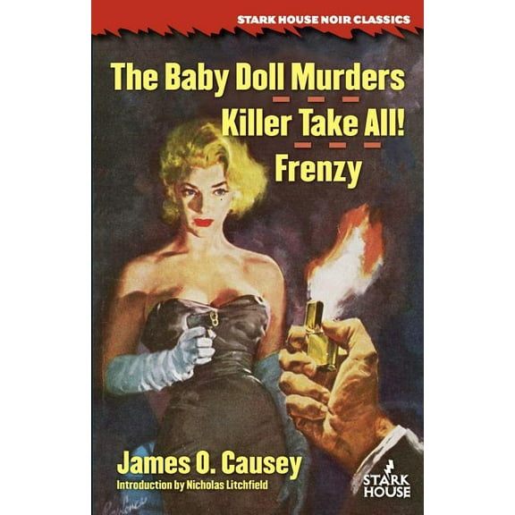 The Baby Doll Murders / Killer Take All! / Frenzy, (Paperback)