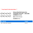 thumbnail image 2 of Exhaust Manifold Gasket Set - Compatible with 2001 - 2002 GMC C3500HD 8.1L V8, 2 of 2