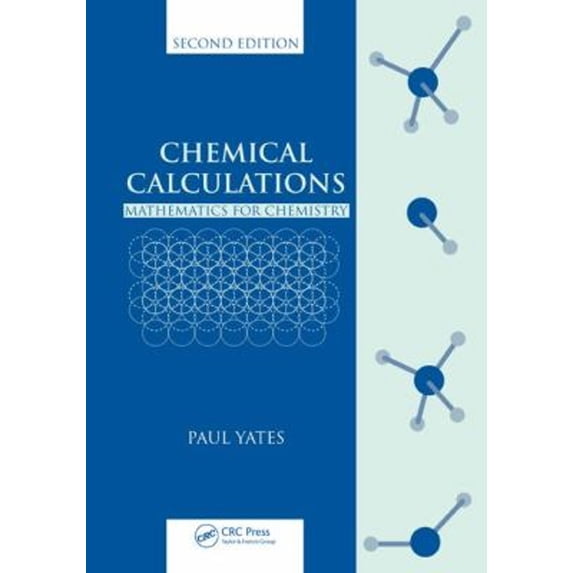 Pre-Owned Chemical Calculations: Mathematics for Chemistry (Paperback) 0849391644 9780849391644
