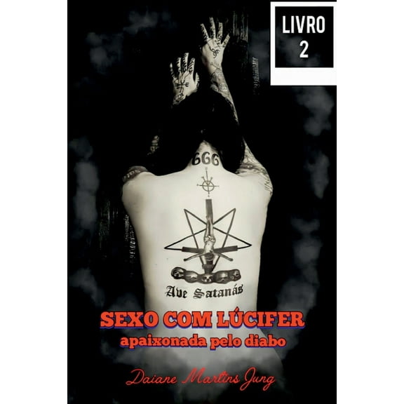 Sexo Com Lúcifer - Volume 2, (Paperback)