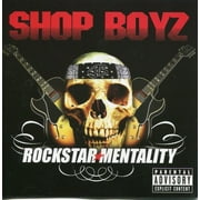Shop Boyz - Rockstar Mentality (CD)