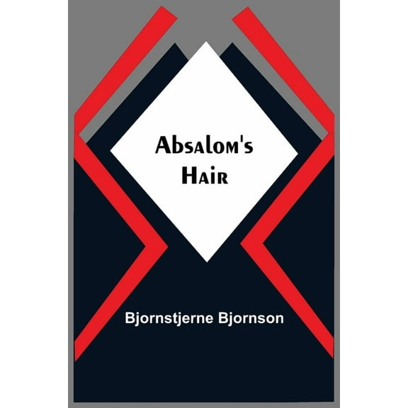 Absalom'S Hair, (Paperback)