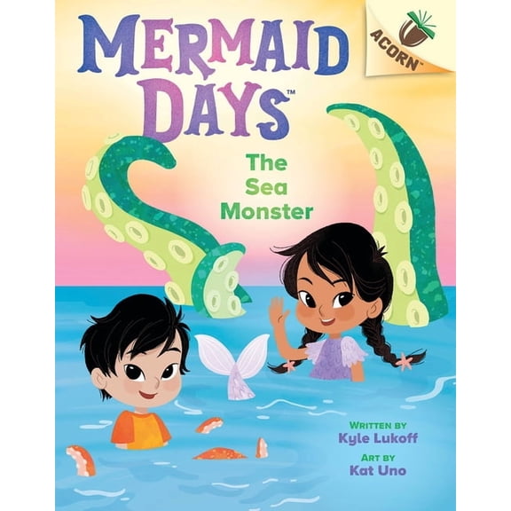 Mermaid Days The Sea Monster: An Acorn Book (Mermaid Days #2): Volume 2, Book 2, (Hardcover)