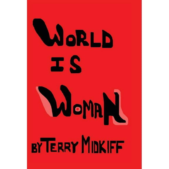 World Is Woman