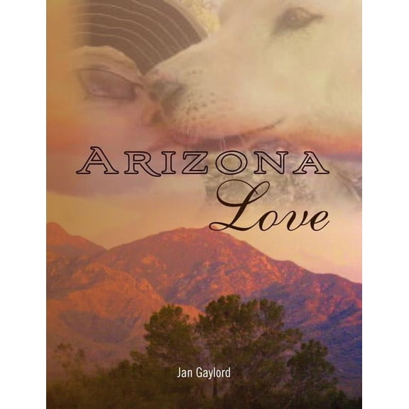 Arizona Love (Paperback)