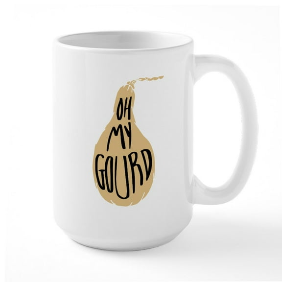 CafePress - Oh My Gourd - 15 oz Ceramic Large White Novelty Mug
