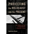thumbnail image 2 of Projecting The Holocaust Into The Present, 2 of 3