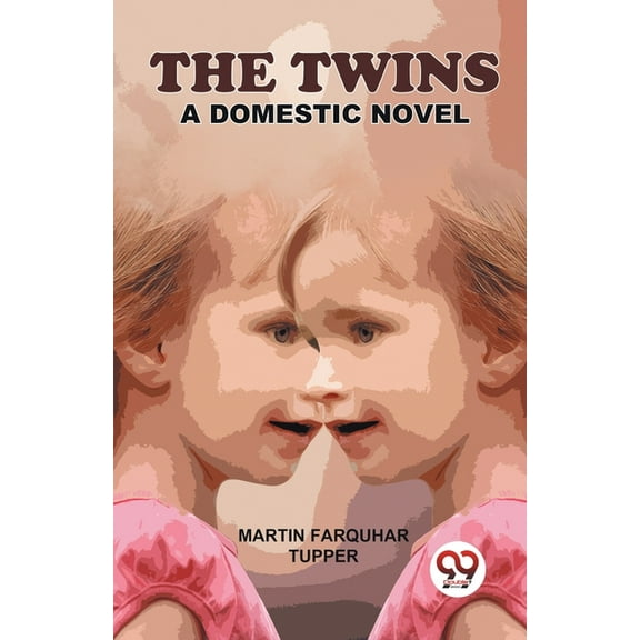 The Twins A Domestic Novel, (Paperback)
