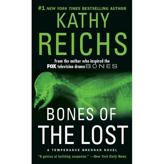 Temperance Brennan Novel Bones of the Lost: A Temperance Brennan Novel, Book 16, (Paperback)