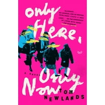 Only Here, Only Now, (Hardcover)