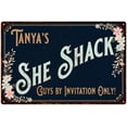 thumbnail image 1 of Tanya's SHE SHACK Sign Metal Wall Decor 8 x 12 High Gloss Metal 208120060240, 1 of 1