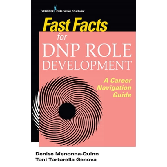 Pre-Owned Fast Facts for DNP Role Development: A Career Navigation Guide Paperback
