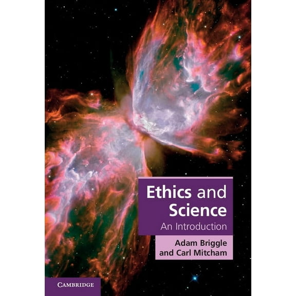 Cambridge Applied Ethics Ethics and Science, (Hardcover)