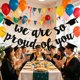 thumbnail image 1 of We Are So Prouds Of You Graduation Banners Glitter Congrats Grad Garland For Graduation Party Decorations High School College Grad Party Supplies, 1 of 6